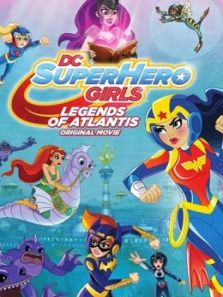 DC超级英雄美少女：亚特兰蒂斯传奇动漫